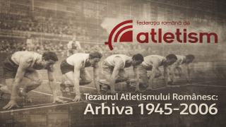 Arhiva digitală FRA – o comoară redescoperită pentru atletismul românesc